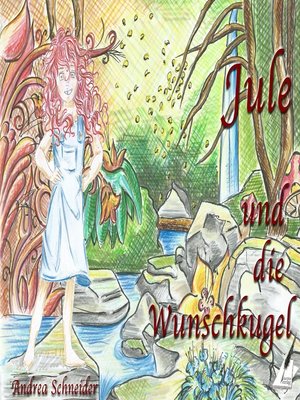 cover image of Jule und die Wunschkugel